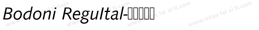 Bodoni ReguItal字体转换